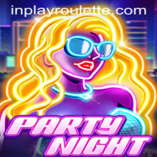 Dive into the World of PartyNight: A Game of Inplay Challenges and Exciting Adventures